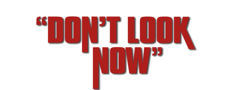 Logo for Don't Look Now (1973)