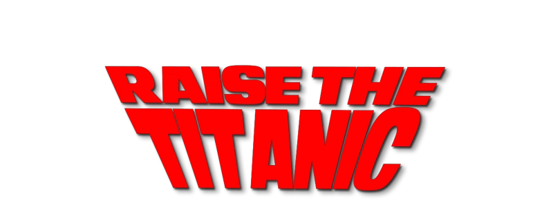 Logo for Raise the Titanic (1980)